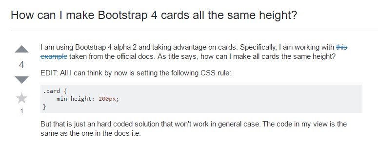 Insights on how can we  set up Bootstrap 4 cards just the  identical  height?